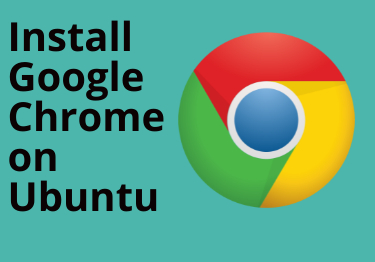 How to Install Google Chrome on Ubuntu 22.04?