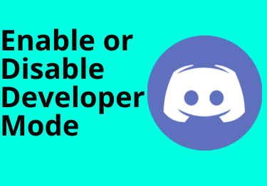 How to Enable or Disable Developer Mode on Discord?