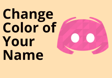 How to Change the Color of Your Name on Discord?