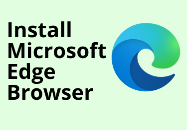 How to Install Microsoft Edge Browser on Ubuntu 22.04?